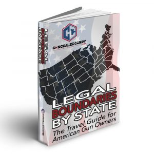 Legal Boundaries By State: The Travel Guide For American Gun Owners